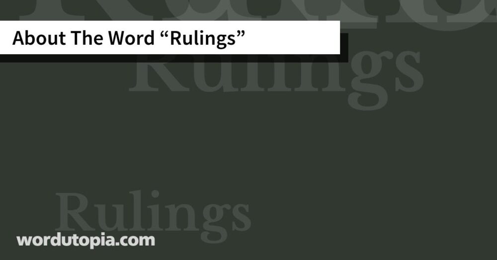 About The Word Rulings
