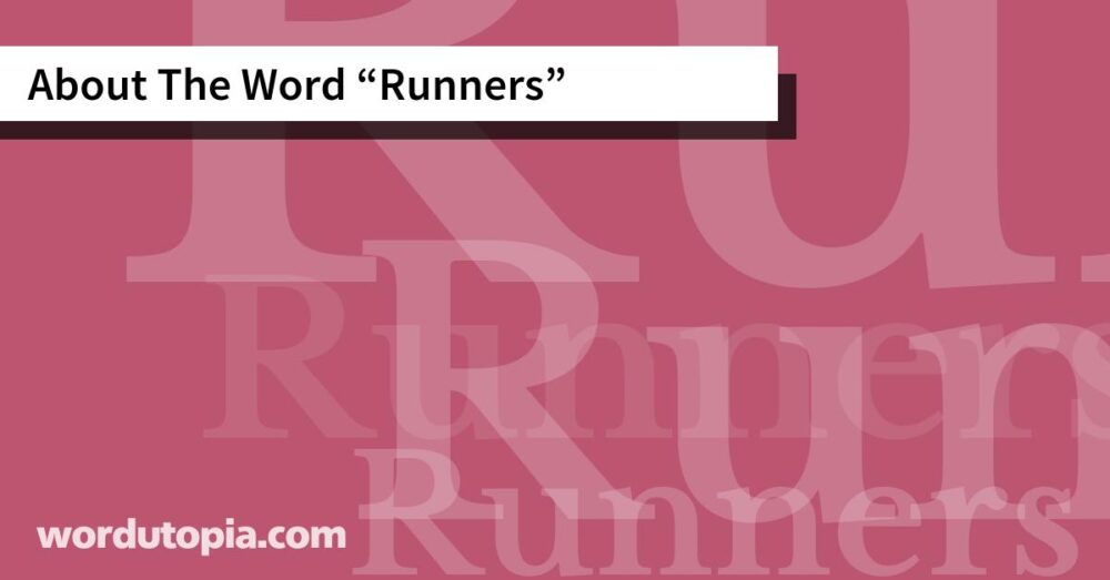 About The Word Runners