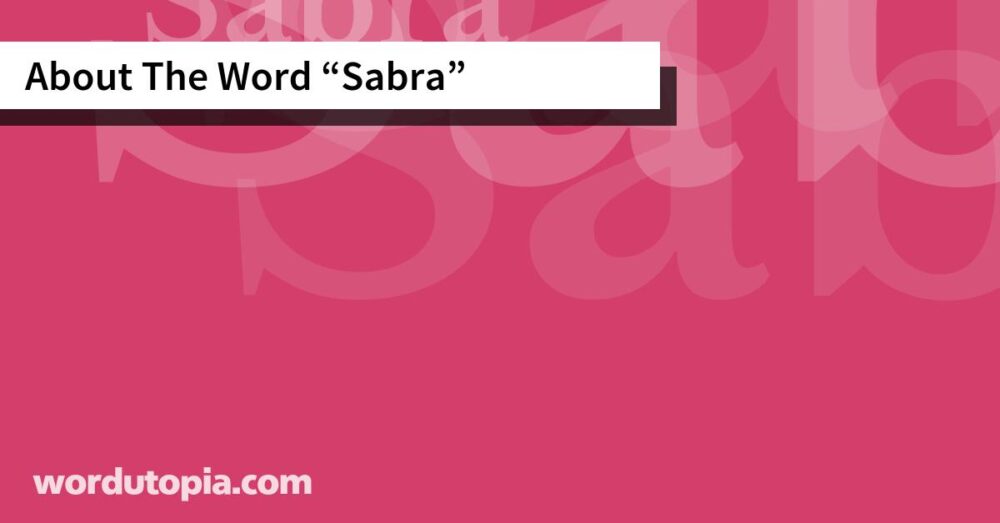 About The Word Sabra