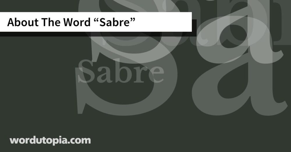 About The Word Sabre