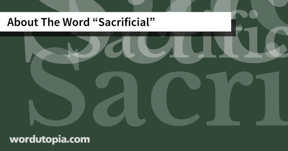 About The Word Sacrificial