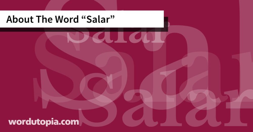 About The Word Salar