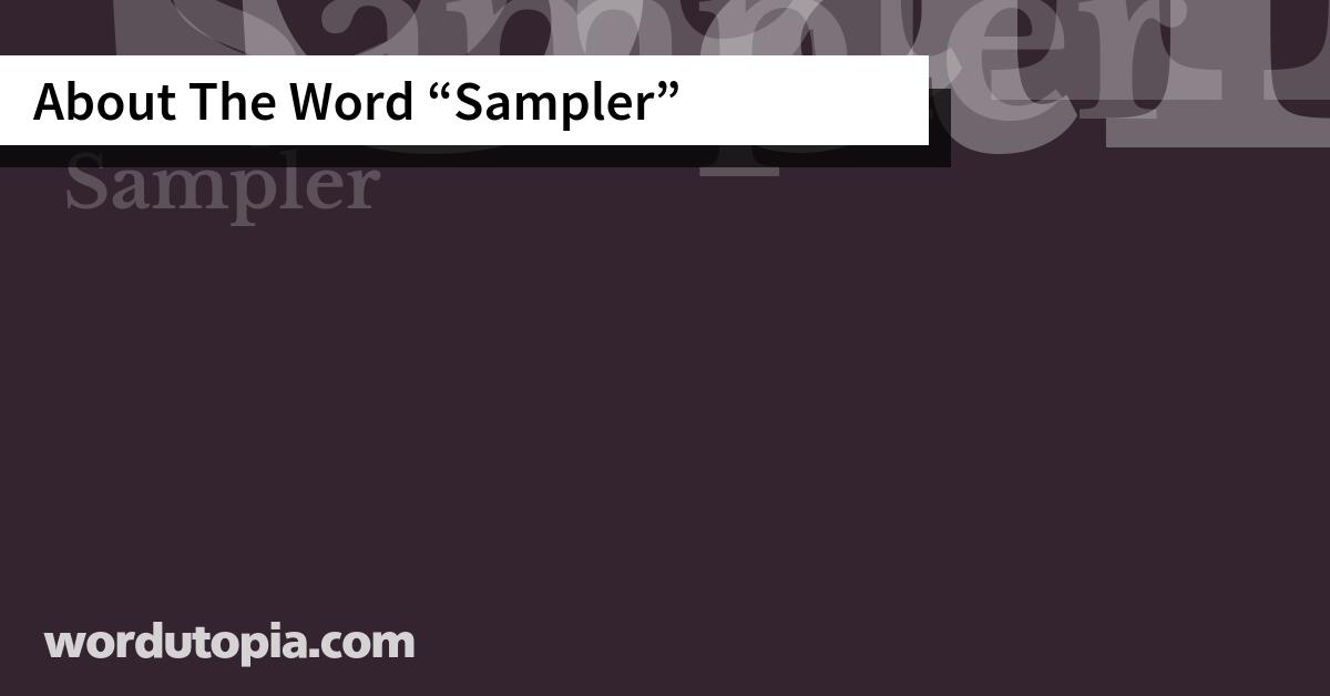 About The Word Sampler