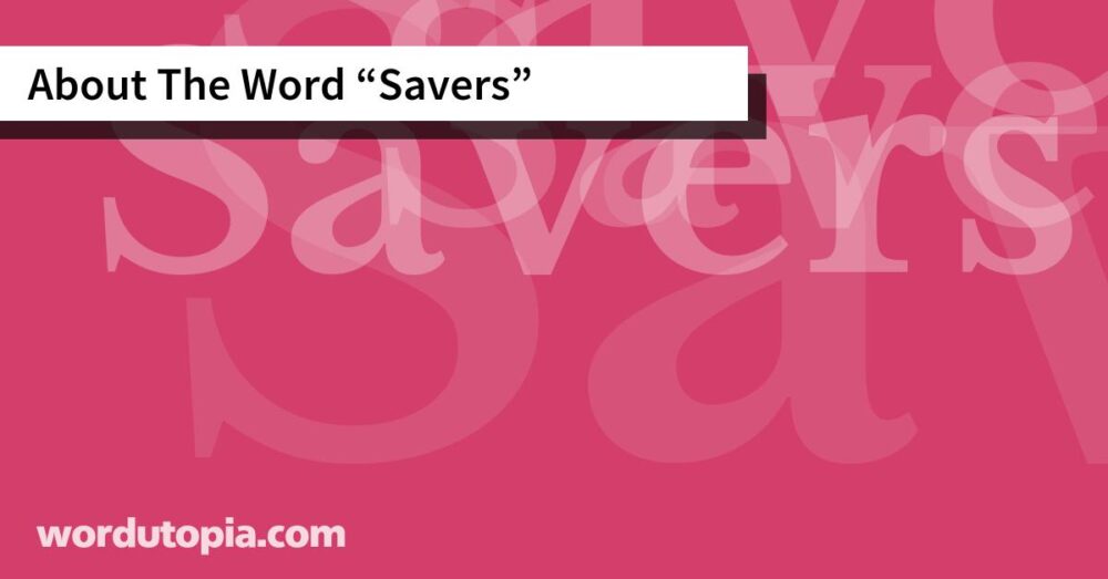 About The Word Savers