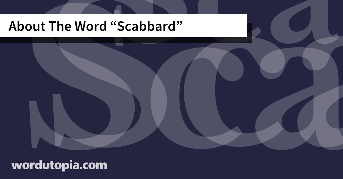 About The Word Scabbard