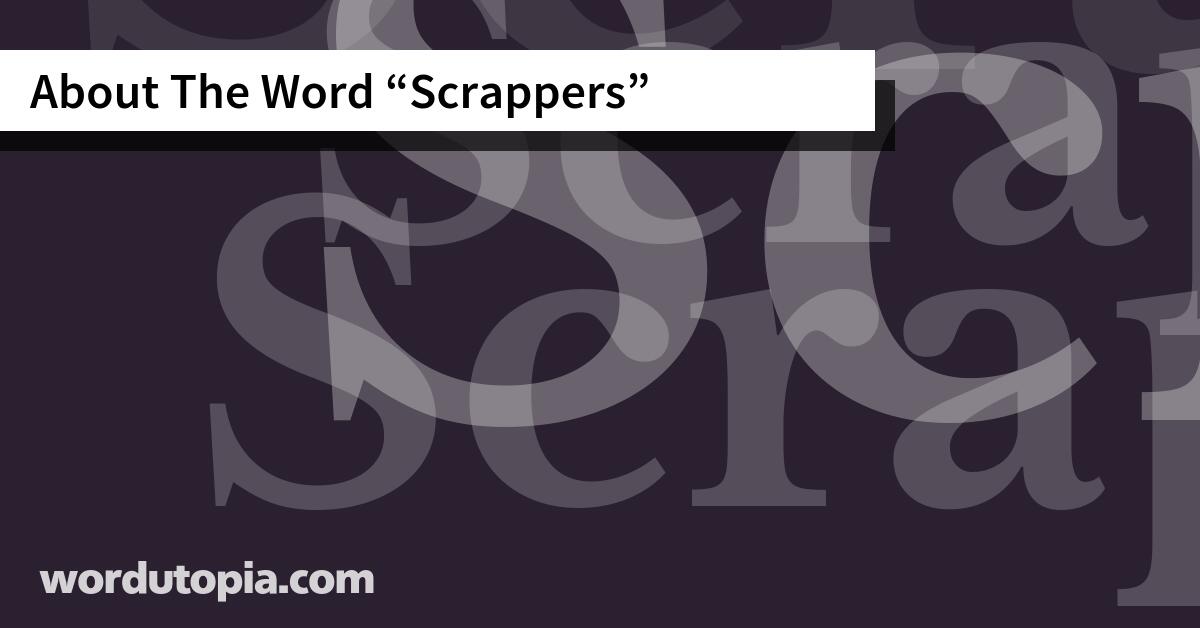 About The Word Scrappers