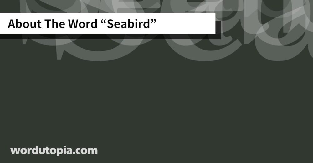 About The Word Seabird