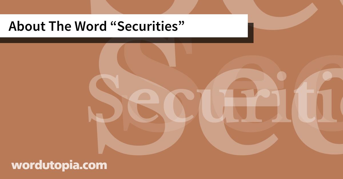 About The Word Securities