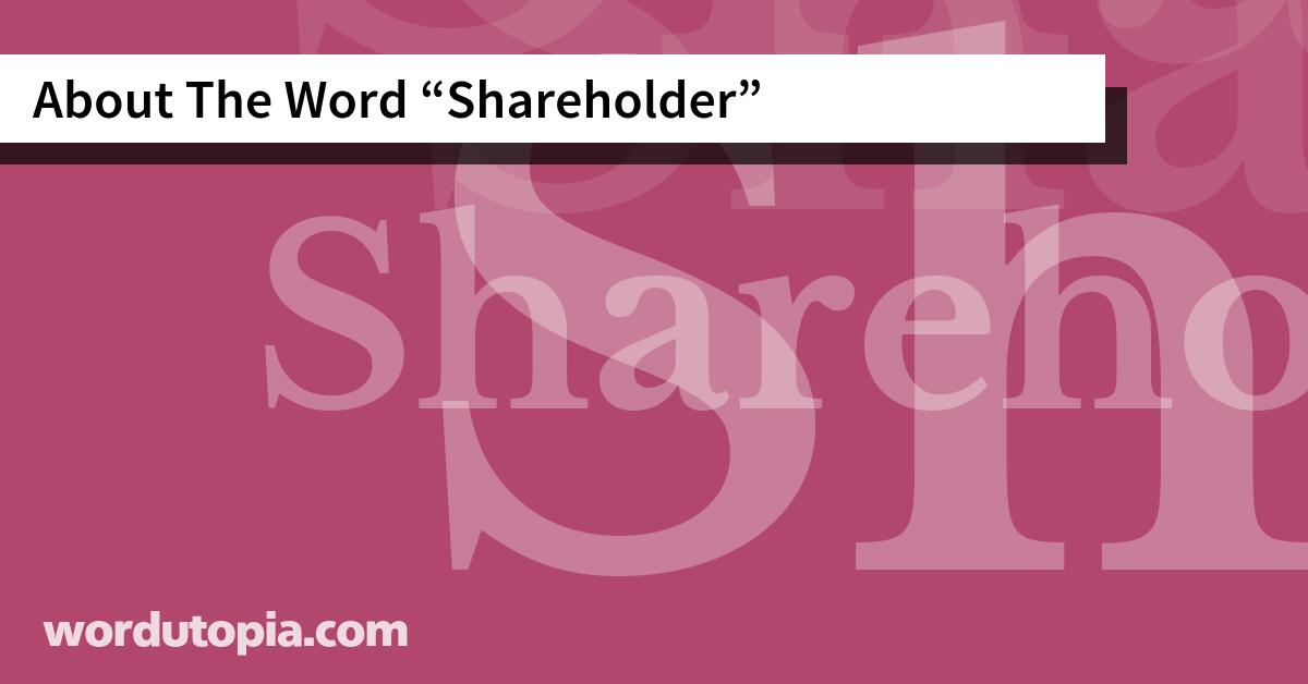 About The Word Shareholder