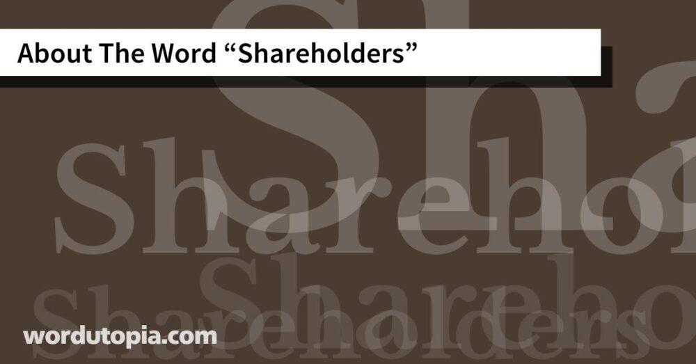 About The Word Shareholders