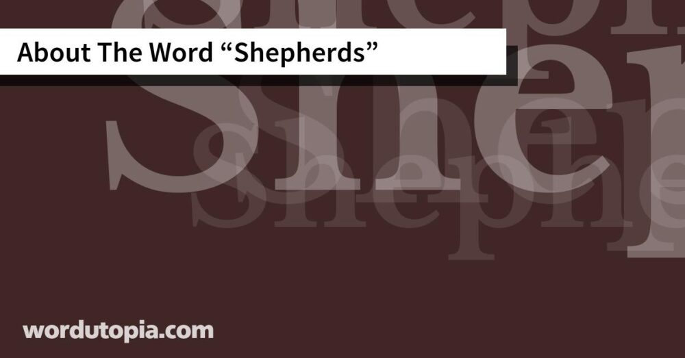 About The Word Shepherds