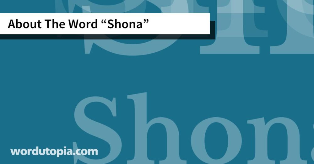 About The Word Shona
