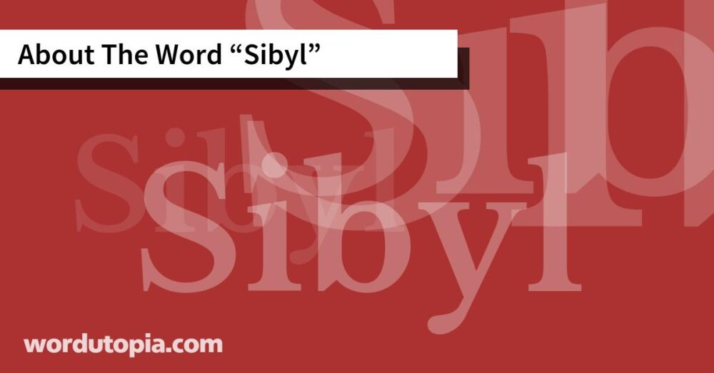 About The Word Sibyl