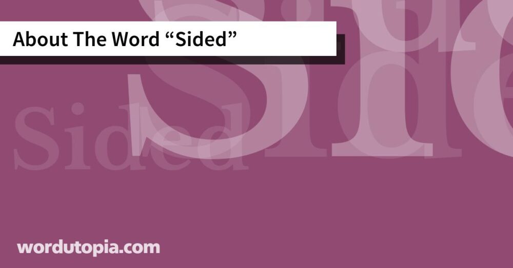 About The Word Sided