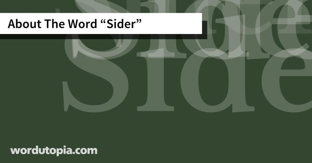 About The Word Sider