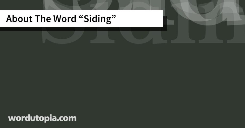 About The Word Siding