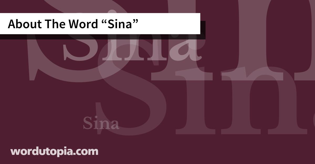 About The Word Sina
