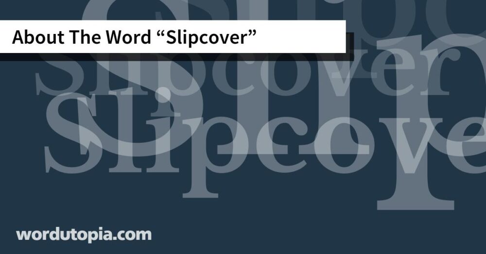 About The Word Slipcover