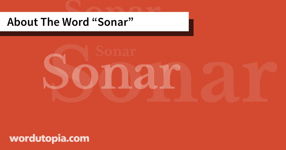 About The Word Sonar