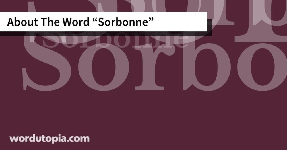 About The Word Sorbonne