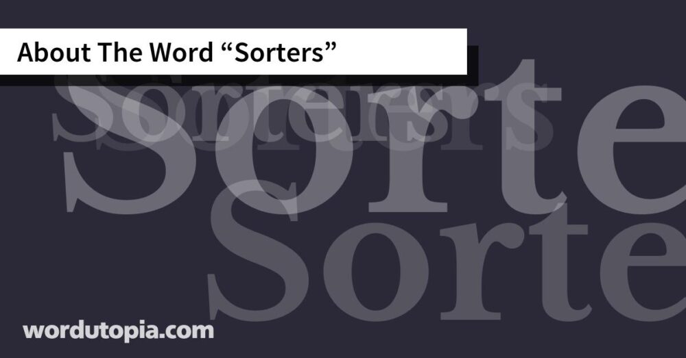 About The Word Sorters