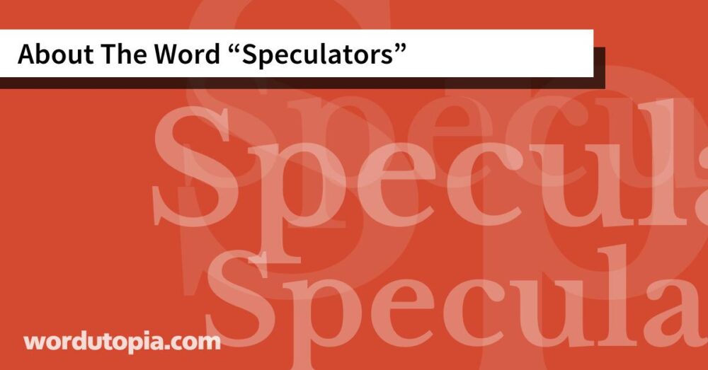About The Word Speculators