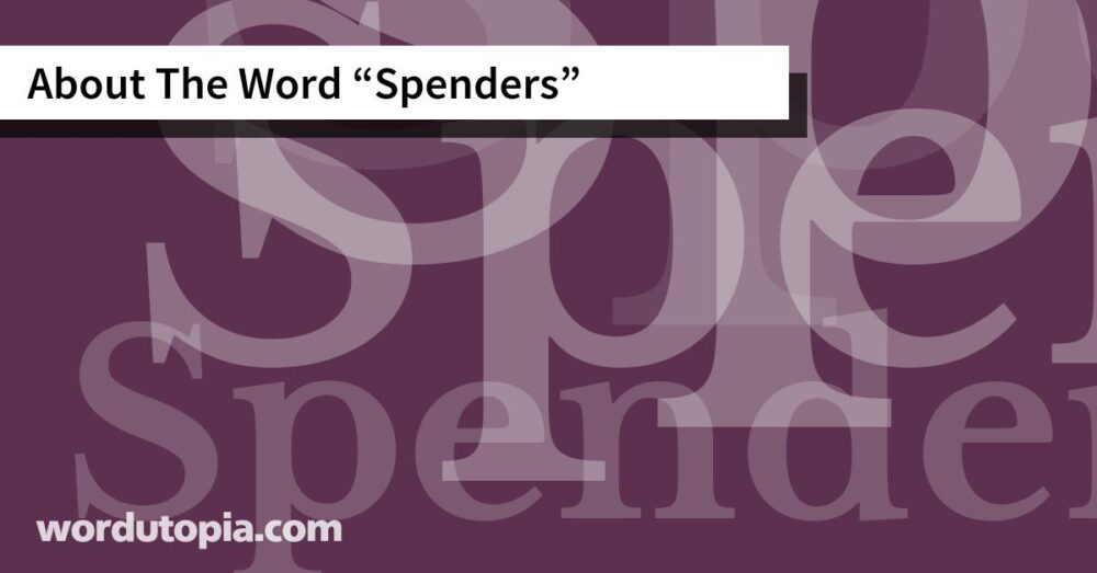 About The Word Spenders