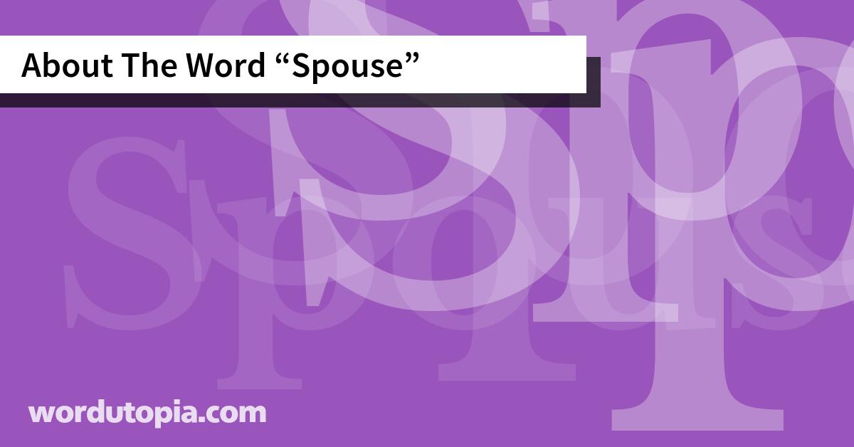 About The Word Spouse