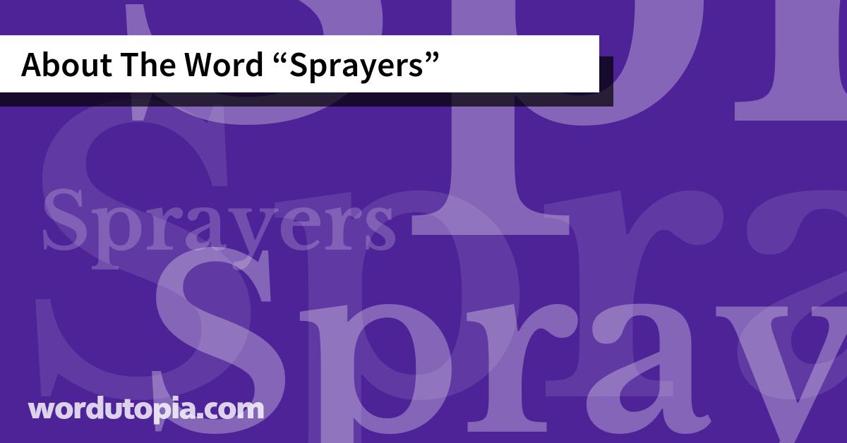 About The Word Sprayers