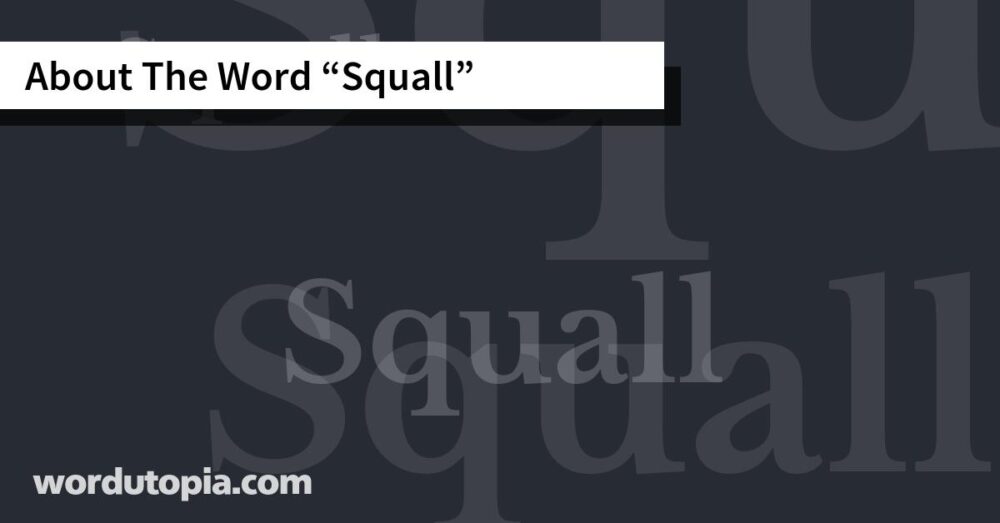 About The Word Squall
