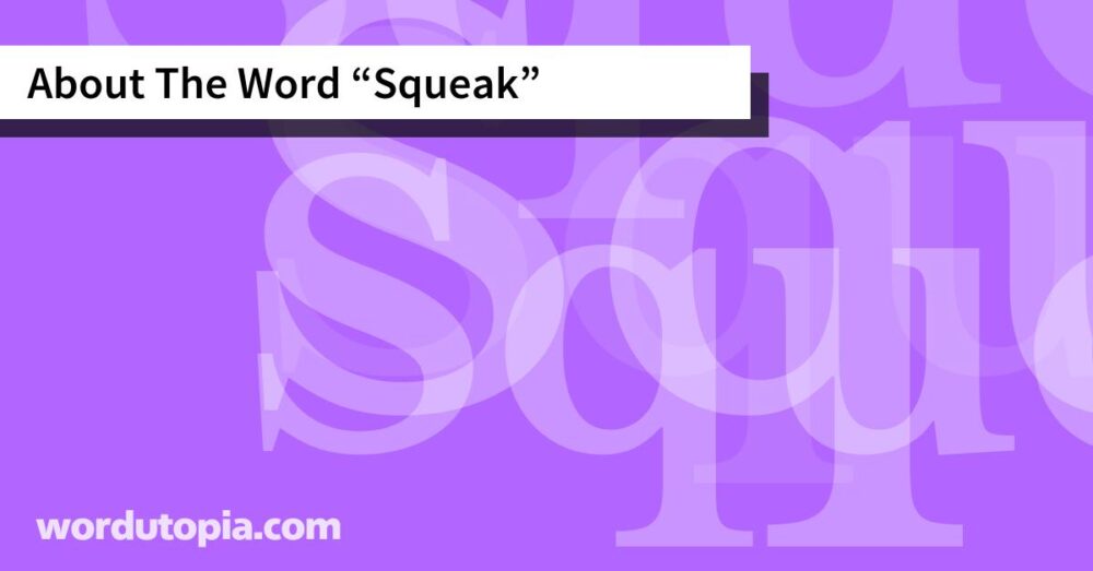 About The Word Squeak