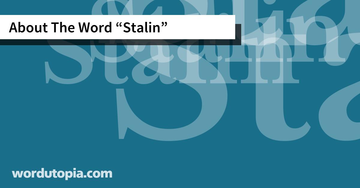 About The Word Stalin