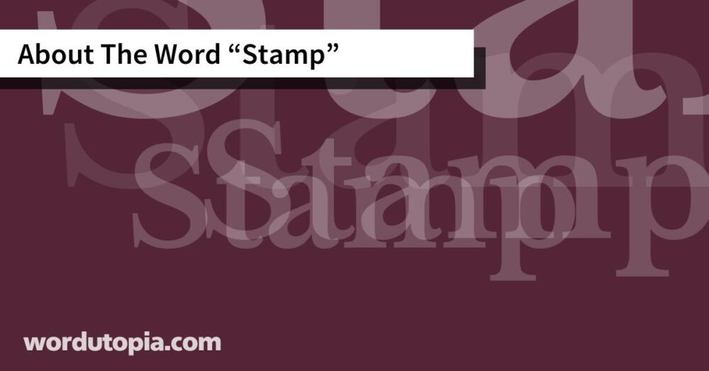 About The Word Stamp