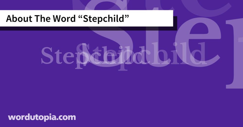 About The Word Stepchild