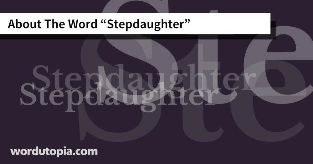 About The Word Stepdaughter