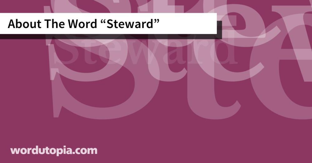 About The Word Steward