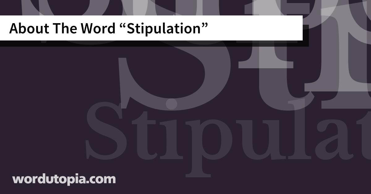 About The Word Stipulation