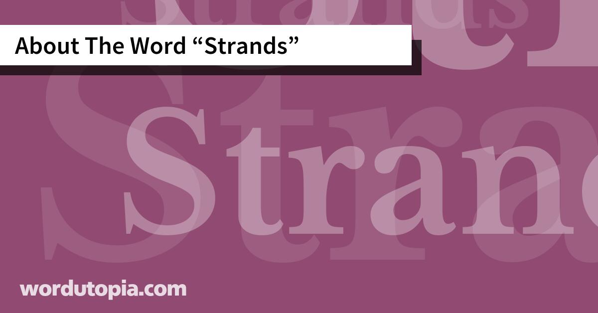 About The Word Strands