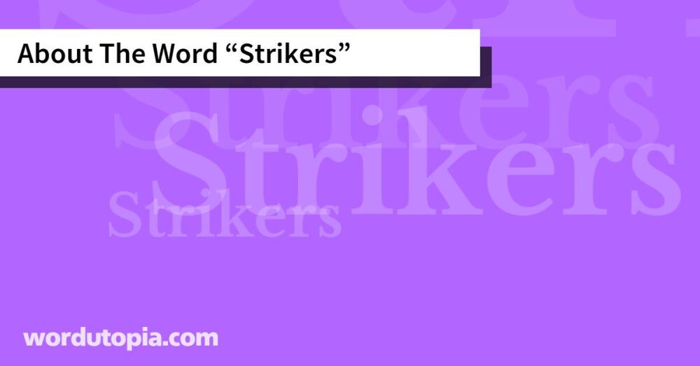 About The Word Strikers