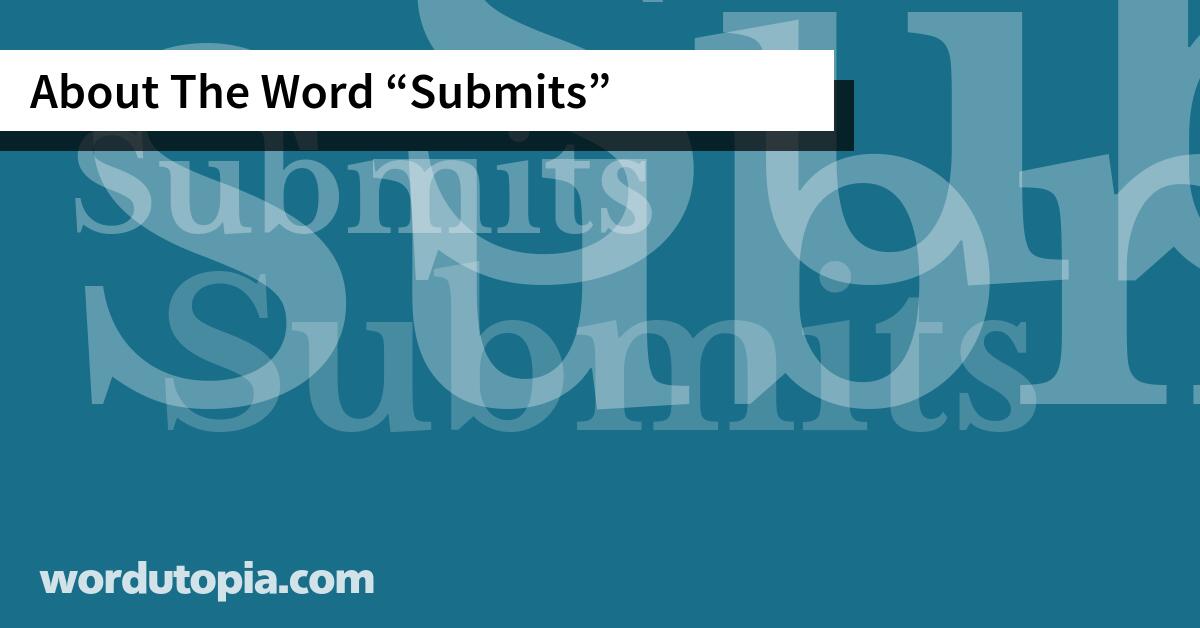 About The Word Submits