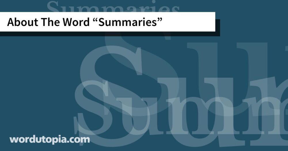 About The Word Summaries