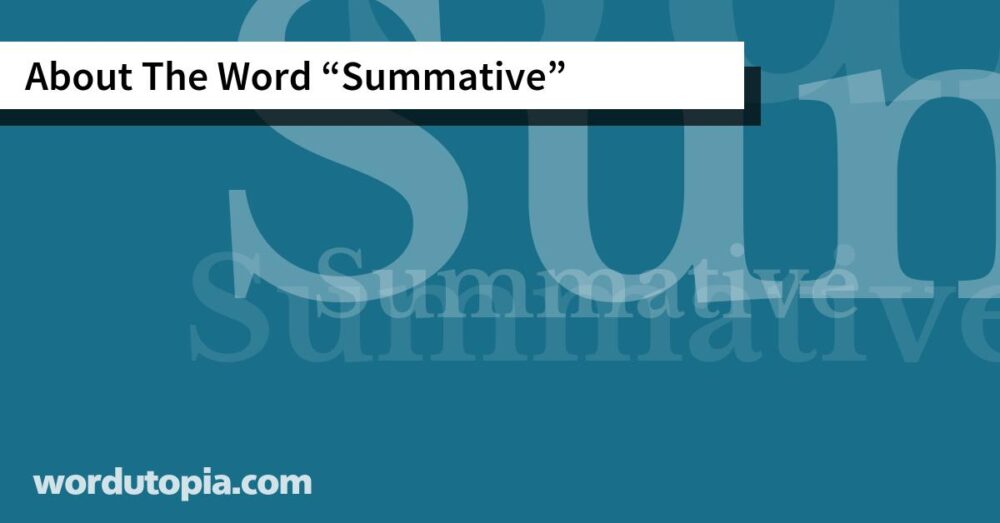 About The Word Summative