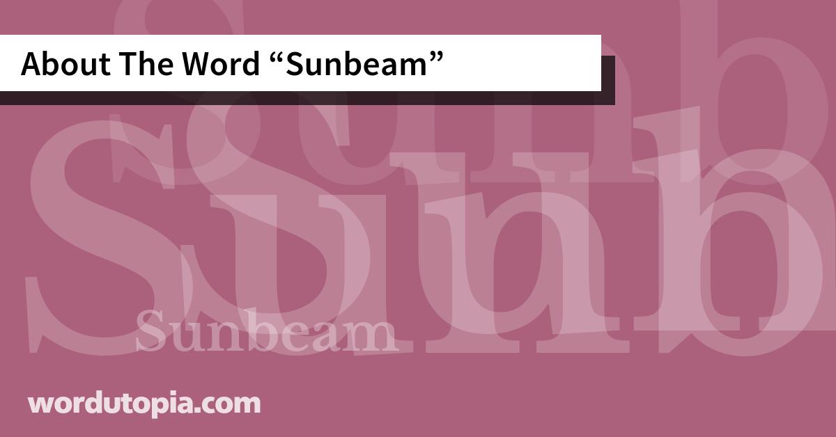 About The Word Sunbeam