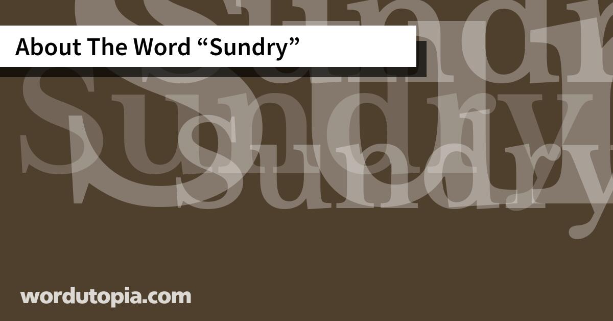 About The Word Sundry
