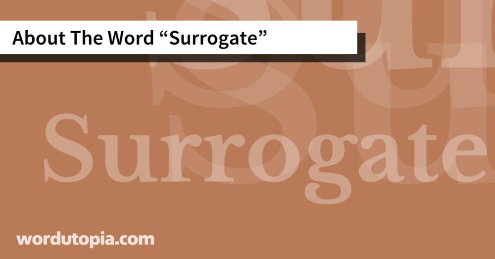 About The Word Surrogate