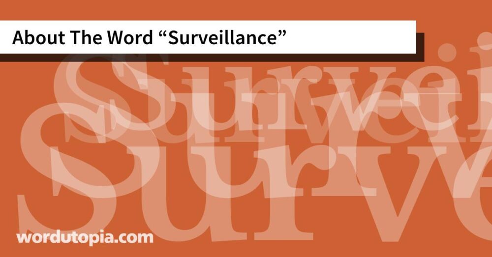 About The Word Surveillance
