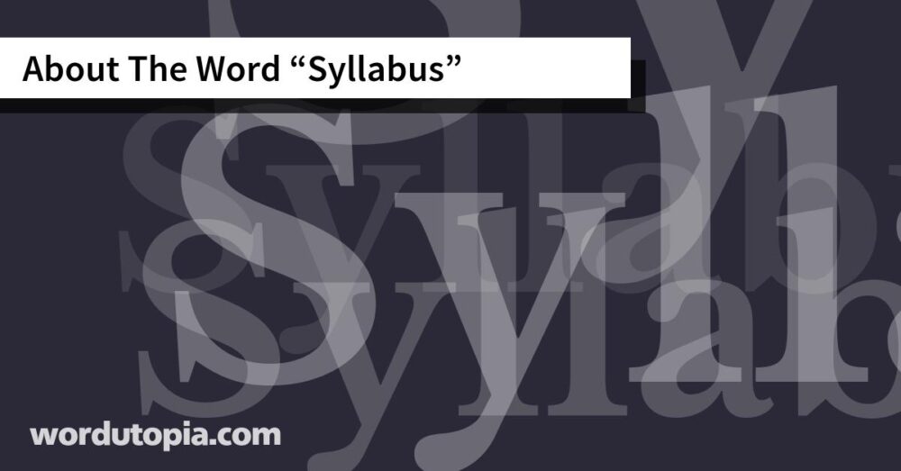 About The Word Syllabus