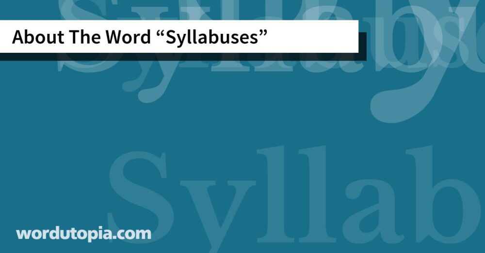 About The Word Syllabuses