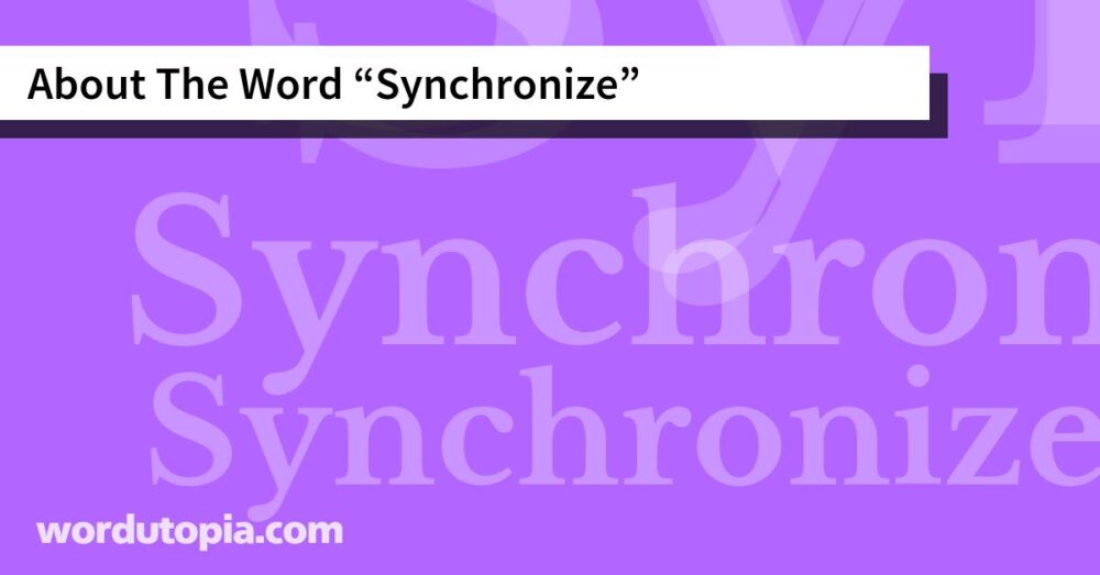 About The Word Synchronize