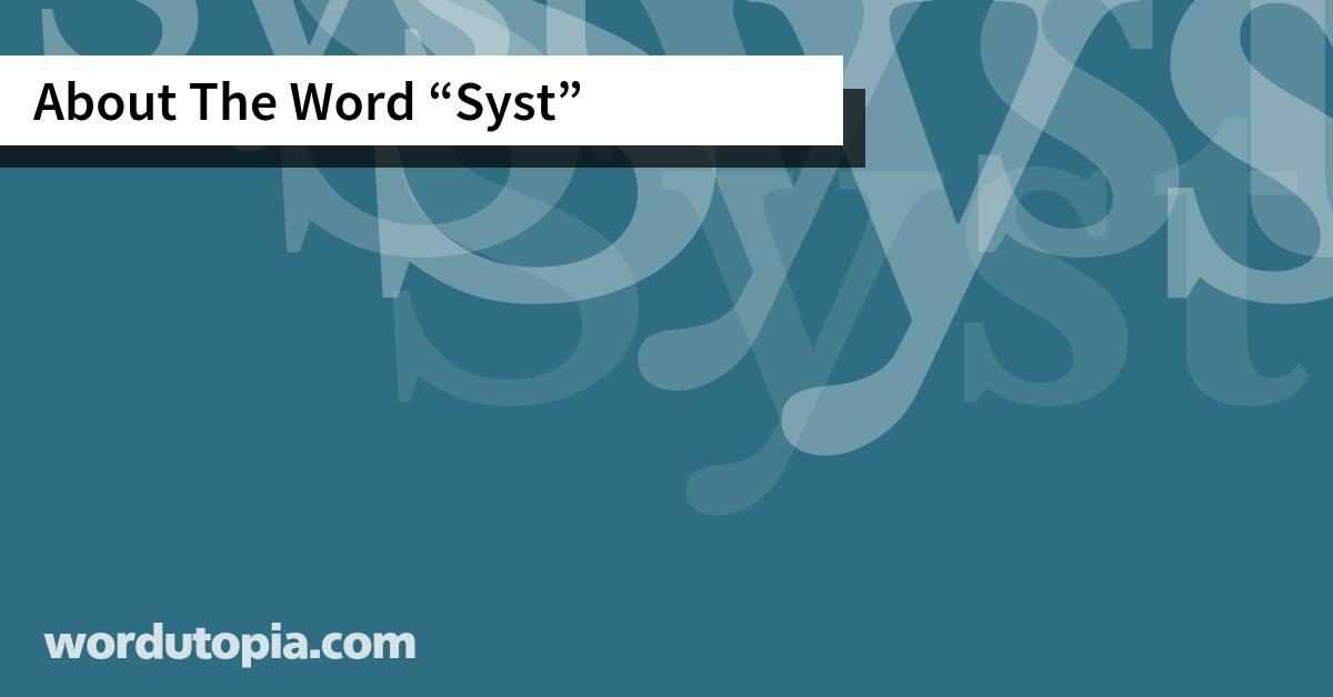 About The Word Syst